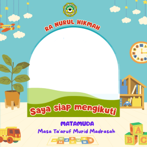 Bingkai Matamuda RA NURUL HIKMAH