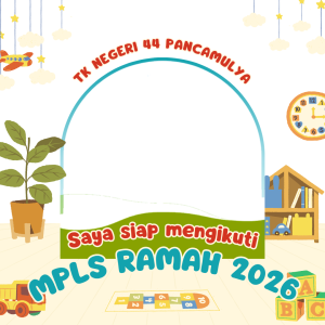 Bingkai MPLS RAMAH TK 2026