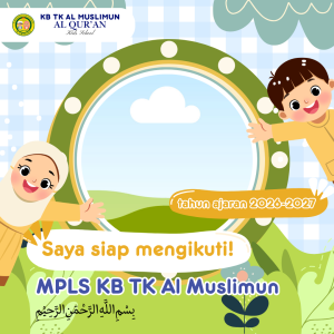 Bingkai MPLS KB TK Al Muslimun 2026/2027