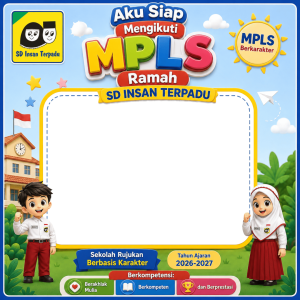 MPLS Berkarakter SD INSAN TERPADU