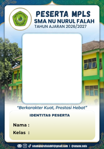 Peserta MPLS SMA NU NURUL FALAH 2026/2027
