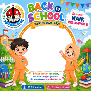 Back to school TK ISLAM SITI AMINAH