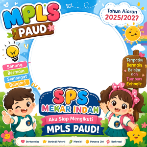 MPLS paud SPS mekar indah tahun 2026/2027