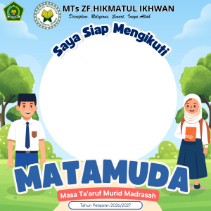 Bingkai MATAMUDA MTS ZF.HIKMATUL IKHWAN T.P 2026/2027