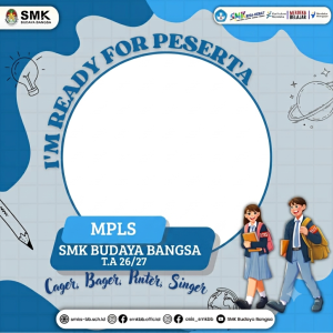 MPLS SMK BUDAYA BANGSA