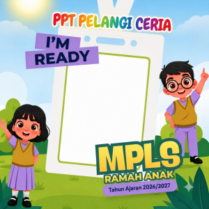 MPLS RAMAH ANAK PPT PELANGI CERIA