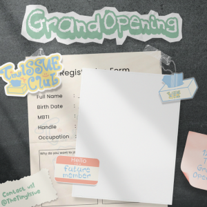 TINY ISSUE CLUB GRAND OPENING