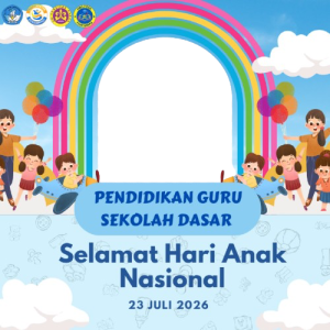 Rayakan Hari Anak Nasional Bersama Pendidikan Guru Sekolah dasar