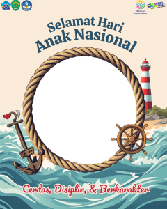 Selamat Memperingati Hari Anak Nasional 2026