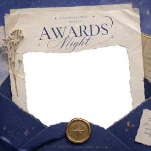 FoundxFamily Awards Night