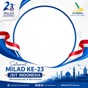 selamat milad ke 23 JSIT INDONESIA
