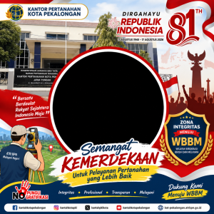 Bingkai Kemerdekaan Kantah Kota Pkl