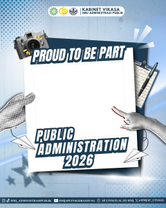 THE NEW CHAPTER BEGINS CAMABA ADMINISTRASI PUBLIK 2026