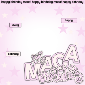 Maca's Birthday
