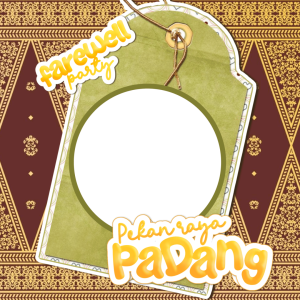 Pekan Raya Padang : Farewell Party