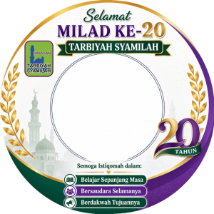 MILAD KE 20 TARBIYAH SYAMILAH