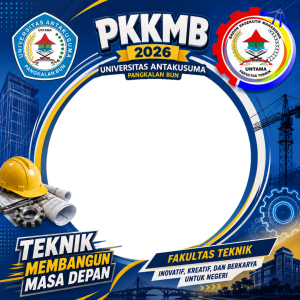 Bingkai PKKMB Fakultas Teknik Universitas Antakusuma 2026