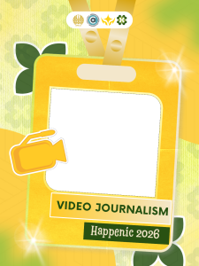 VIDEO JOURNALISM HAPPENIC 2026