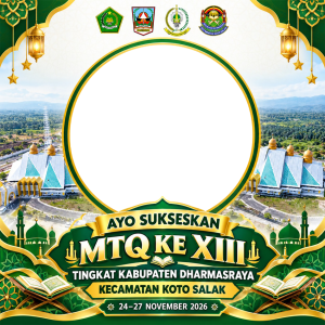 Sukseskan MTQ ke XIII Tingkat Kabupaten Dharmasraya