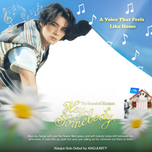 The Sound of Xiaojun: Hey Somebody